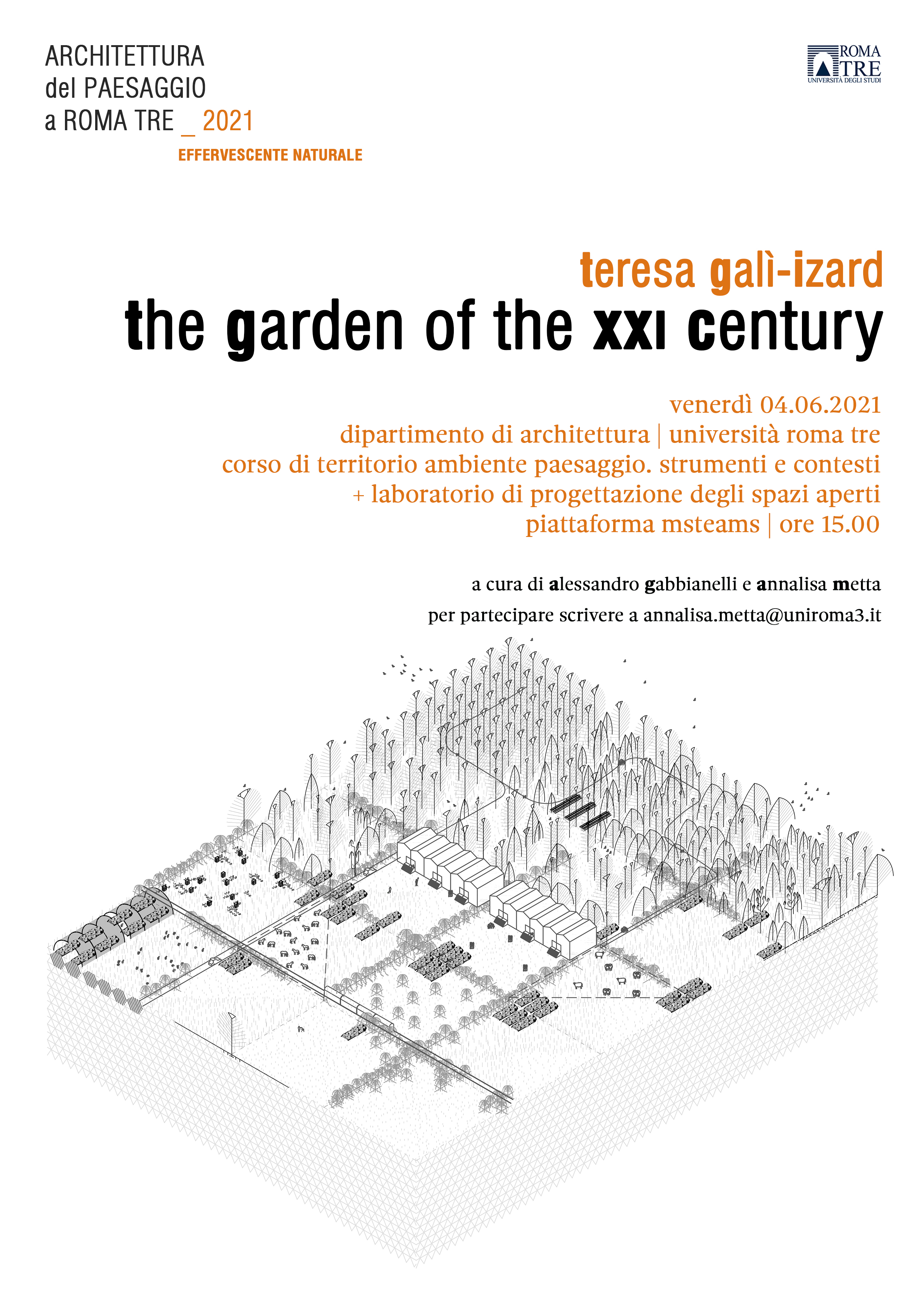 04.06.2021 | The garden of the XXI century. Prof. Teresa Galí-Izard, Università Roma Tre